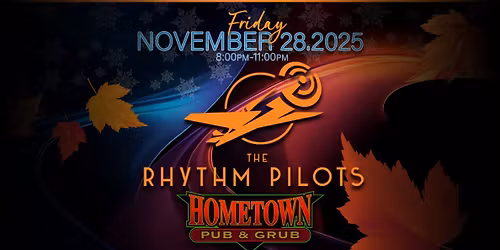 The Rhythm Pilots @ Hometown Pub & Grub