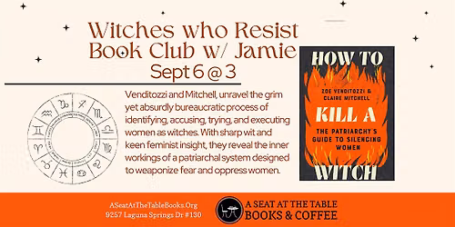 Witches who Resist Book Club w\/ Jamie: How to K*ll a Witch