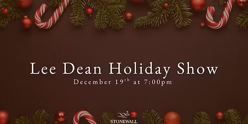 Lee Dean Holiday Show \ud83c\udfb6
