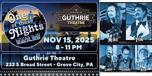 One Of These Nights: An Eagles Tribute Band