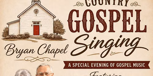 Bryan Chapel Country Gospel Singing