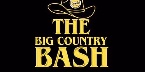 The Big Country Bash - Live Country Music  Smile Bar & Venue!