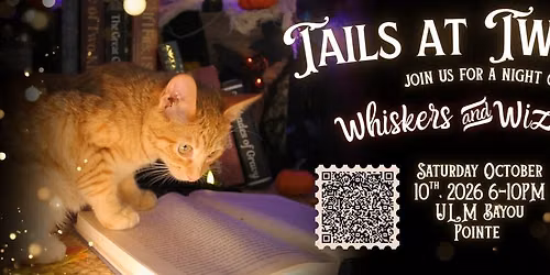 Tails at Twilight 2026: Whiskers & Wizardry \ud83d\udc08\u200d\u2b1b\ud83e\uddd9\u200d\u2640\ufe0f\u2728
