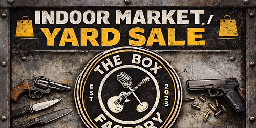 Indoor Market \/ Yard Sale - Anything Goes~