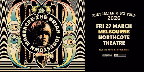 *FINAL TICKETS* Brian Jonestown Massacre | Fri 27 March | Northcote Theatre, Melbourne
