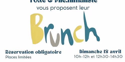 Le BRUNCH de l'Atelier TOK\u00e9 - Dimanche 12 avril 