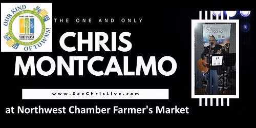Chris Montcalmo at Northwest Chamber Farmer's Market