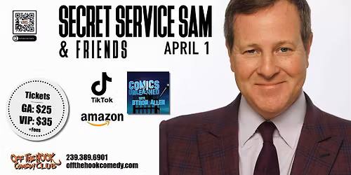 Comedian Secret Service Sam & Friends Live In Naples, Florida!
