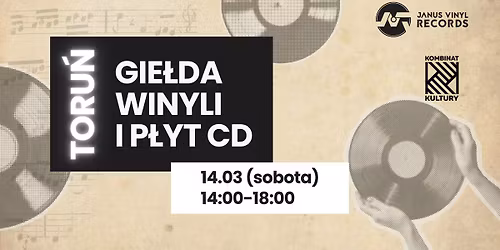 \ud83d\udcc0\ud83d\udcbf 23 EDYCJA | GIE\u0141DA WINYLI I P\u0141YT CD w Toruniu \ud83d\udccd Kombinat Kultury 