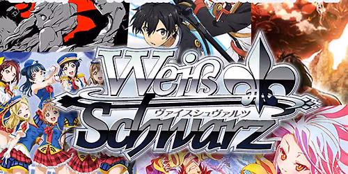 [Easton] Weiss Schwarz Weekly Tournament