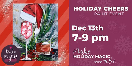 Paint & Sip: Holiday Cheers Date Night