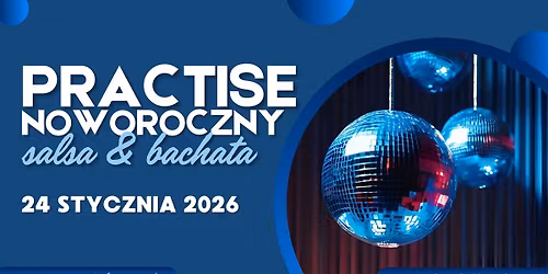 Karnawa\u0142owy practis bachatowo - salsowy \/\/ 24.01 Art of Move