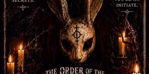 The Order of the White Rabbit: HALLOWEEN NIGHT feat. Honeysuckle Jam
