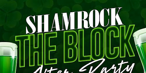 Shamrock The Block AfterParty at Sky Box SAT 3.14