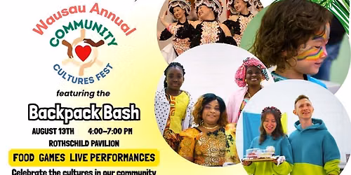 Wausau Culture Fest featuring the Backpack Bash