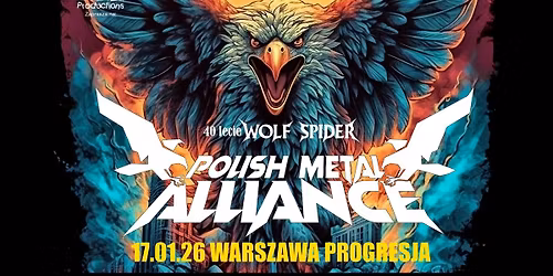 Polish Metal Alliance, 40 lecie WOLF SPIDER | 17.01.2026 Warszawa