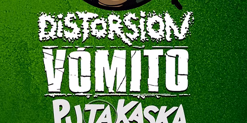 VOMITO + DISTORSION + PUTAKASKA en ZORROTZAKO GAZTETXEA - BILBAO!!!