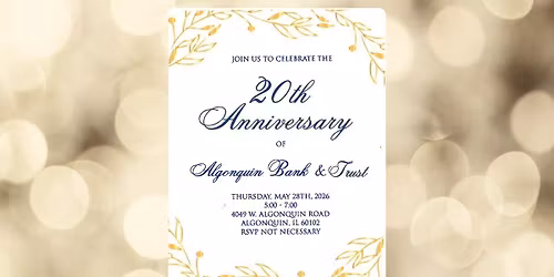 Algonquin Bank & Trust's 20th Anniversary