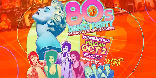 80s Dance Party Minneapolis!