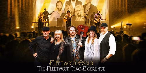 fleetwood Gold - America's Fleetwood Mac Experience