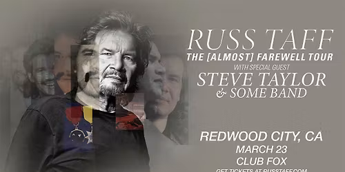 RUSS TAFF w\/Special Guest STEVE TAYLOR & SOME BAND