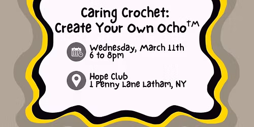 Caring Crochet: Create Your Own Ocho\u2122\ufe0f