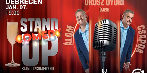 DEBRECEN - Orosz Gyuri: \u00c1lomcsapda - Vadonat\u00faj \u00f6n\u00e1ll\u00f3 est turn\u00e9! - \u00daj\u00e9vi SHOW