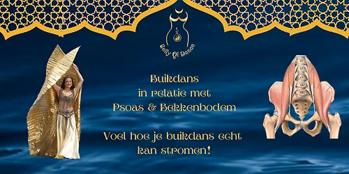 Buikdans - Psoas & Bekkenbodem - Laat je vrouwelijke kracht Stromen