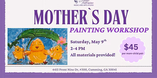 Mother's Day Painting Workshop