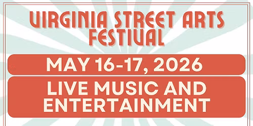 Live Music and Entertainment at the Virginia Street Arts Festival