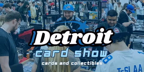 Detroit Card Show September 19th