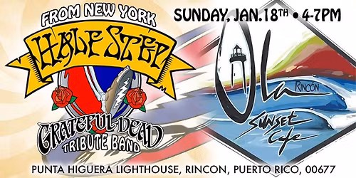 Half Step Grateful Dead Tribute - Sunset Show at Ola Sunset Cafe