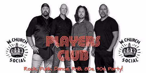 Players Club live at West Church Social 
