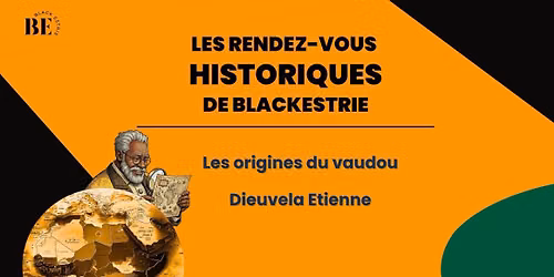 RDV Historiques :\u00c9change et discussion pour sensibiliser et d\u00e9mystifier des pr\u00e9jug\u00e9s li\u00e9s au vaudou