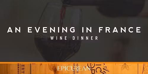 An Evening in France Wine Dinner