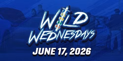 Wild Wednesdays | June 17, 2026