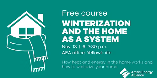 Free course - Winterization and the Home as a System
