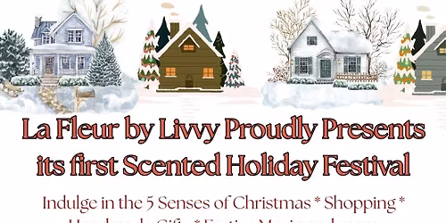 La Fleur by Livvy's Scented Holiday Festival 