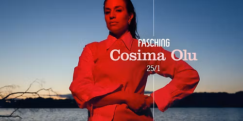 Cosima Olu | Fasching, Stockholm