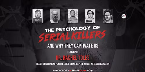 The Psychology of Serial Killers at Astro Theater