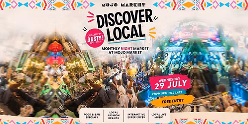 DISCOVER LOCAL: Dusty Night Market