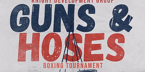 Guns and Hoses Boxing Tournament at Credit Union of Texas Event Center