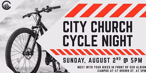 City Church Cycle Night!
