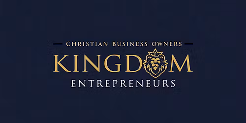 Kingdom Entrepreneurs In-Person Networking Lunch