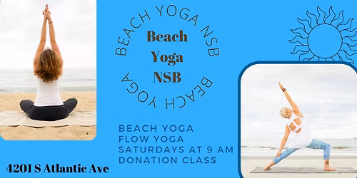 Beach Yoga in New Smyrna Beach Saturdays at 9 AM