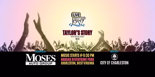 Taylor\u2019s Story with special guest DJ EJ
