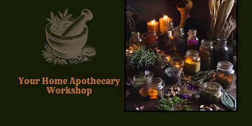 Your Home Apothecary Workshop