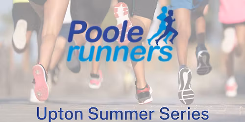 Poole Runners Upton Summer Series 2026
