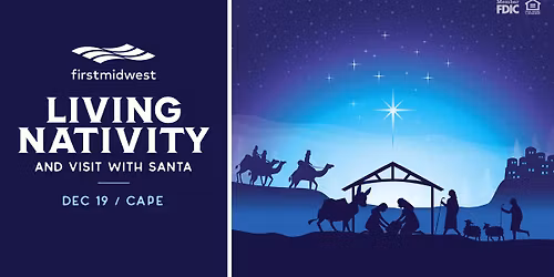 Cape Living Nativity presented by First Midwest