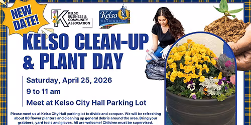Kelso Clean-Up and Plant Day! 